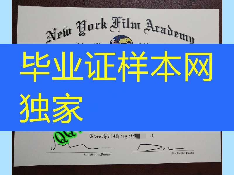 制作美国纽约电影学院毕业证成绩单，New York Film Academy diploma certificate